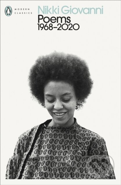 Poems: 1968-2020 - Nikki Giovanni, Penguin Books, 2024