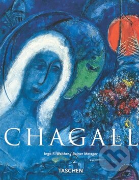 Chagall - Rainer Metzger, Slovart, 2007