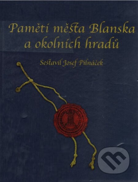 Paměti města Blanska a okolních hradů - Josef Pilnáček, Alcor puzzle, 2005