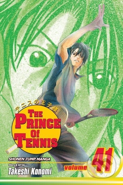 The Prince of Tennis 41 - Takeshi Konomi, Viz Media, 2013