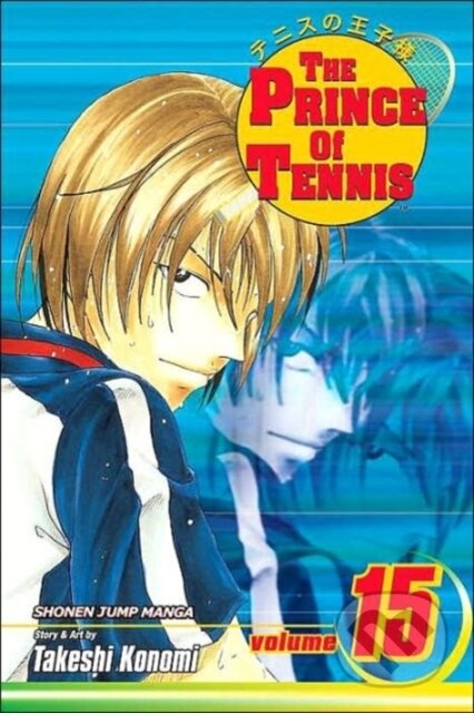 The Prince of Tennis 15 - Takeshi Konomi - kniha z kategorie Komiksy