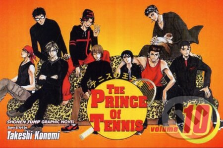 The Prince of Tennis 10 - Takeshi Konomi, Viz Media, 2008