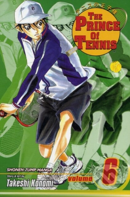 The Prince of Tennis 6 - Takeshi Konomi, Viz Media, 2008