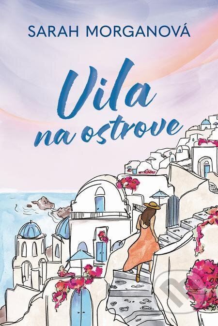 Vila na ostrove - Sarah Morgan, Fortuna Libri, 2024