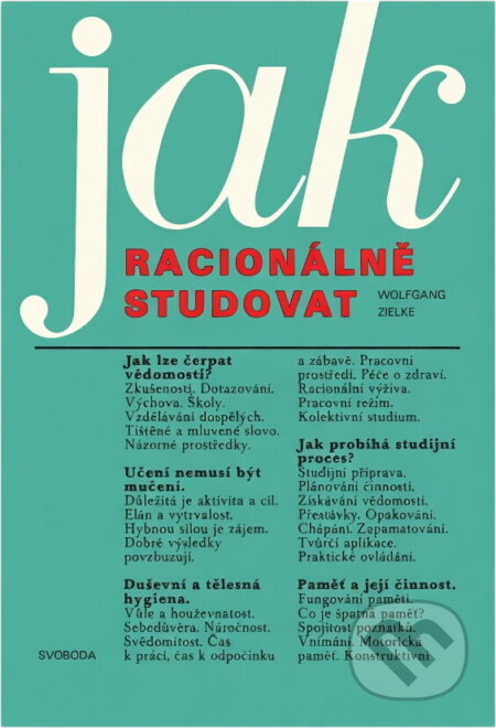 Kniha: Jak racionálně studovat (Wolfgang Zielke). Svoboda, 1984