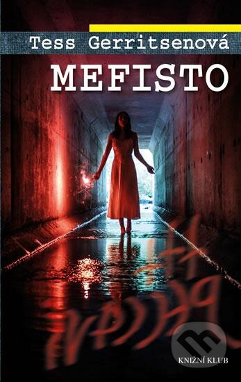 Mefisto - Tess Gerritsen, Knižní klub, 2016