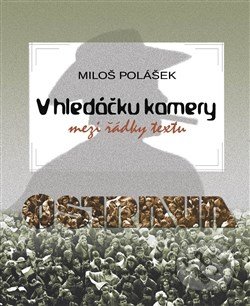 V hledáčku kamery - Miloš Polášek, En Face, 2016