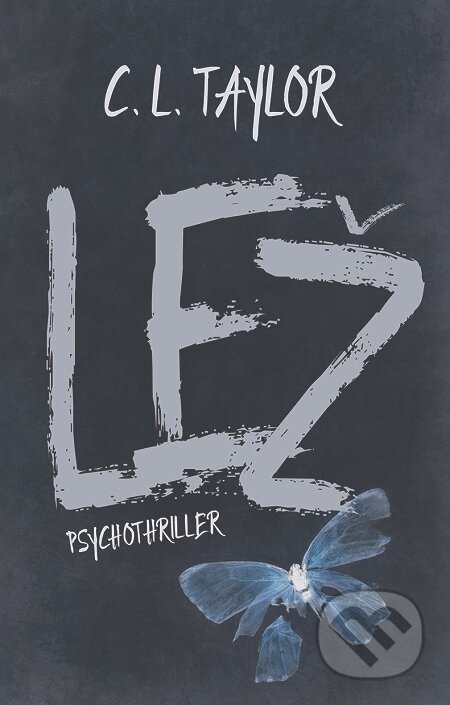 E-kniha: Lež (C.L. Taylor)