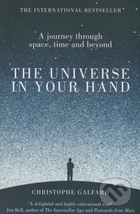 The Universe in Your Hand - Christophe Galfard, MacMillan, 2016
