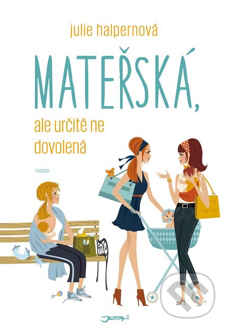 E-kniha: Mateřská, ale určitě ne dovolená (Julie Halpern)