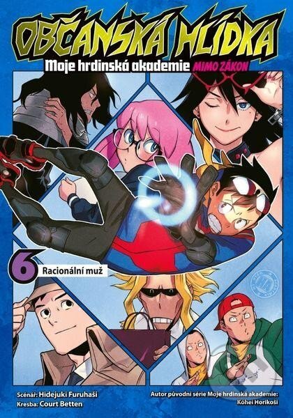 Občanská hlídka: Moje hrdinská akademie 6 (Racionální muž) - kniha z kategorie Komiksy