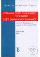 Významní čeští podnikatelé v zahraničí - kniha z kategorie Podnikání