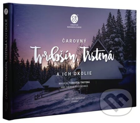 Čarovný Tvrdošín, Trstená a ich okolie - kniha z kategorie Fotografie