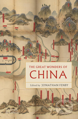 The Great Wonders of China - Jonathan Fenby - kniha z kategorie Historie