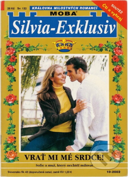 Kniha: Vrať mi mé srdce! (Sibylle Simon). Moba, 2002