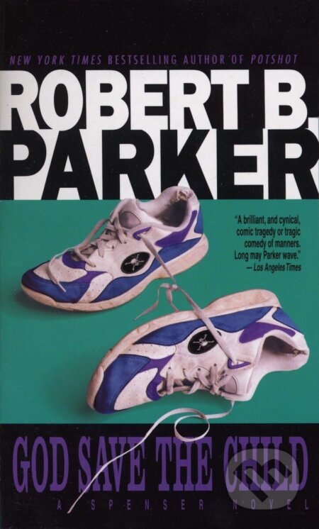 God Save the Child - Robert B. Parker - kniha z kategorie Detektivky