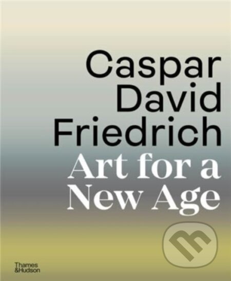Caspar David Friedrich - kniha z kategorie Dějiny umění