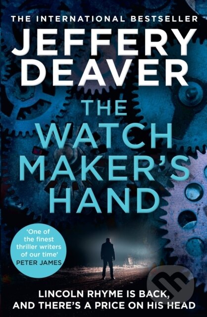 The Watchmaker’s Hand - Jeffery Deaver, HarperCollins, 2024