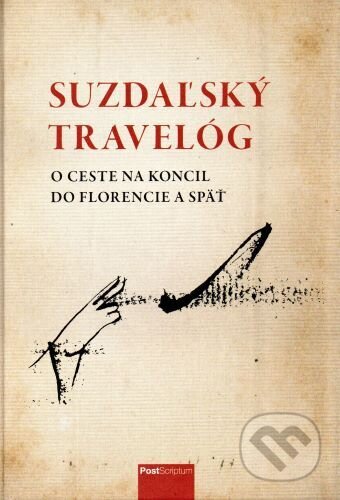 Suzdaľský travelóg - Anna A. Hlaváčová, Post Scriptum, 2024