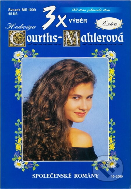 Kniha: Moje milá (Hedwig Courths-Mahler). Moba, 1999