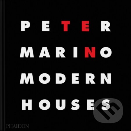 Peter Marino (Ten Modern Houses) - Peter Marino - kniha z kategorie Architektura