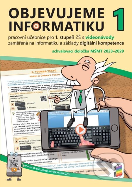 Objevujeme informatiku 1 (pracovní učebnice pro 1. stupeň s videonávody) - kniha z kategorie 2. stupeň