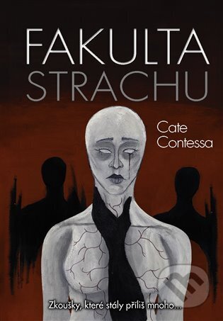 Fakulta strachu - Cate Contessa, Pragoline, 2024