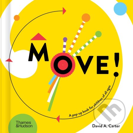 Move! - David A. Carter, Thames & Hudson, 2024