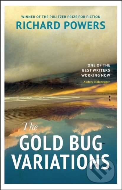 The Gold Bug Variations - Richard Powers, HarperCollins, 2019