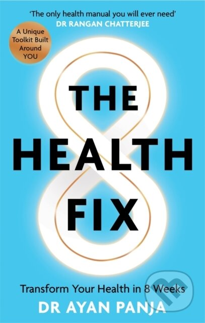The Health Fix - Ayan Panja, Octopus Publishing Group, 2024