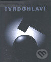 Tvrdohlaví - Jiří Olič, Kant, 1999