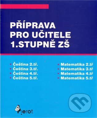 Příprava pro učitele 1.stupně ZŠ - Petr Šulc, Pierot, 2010