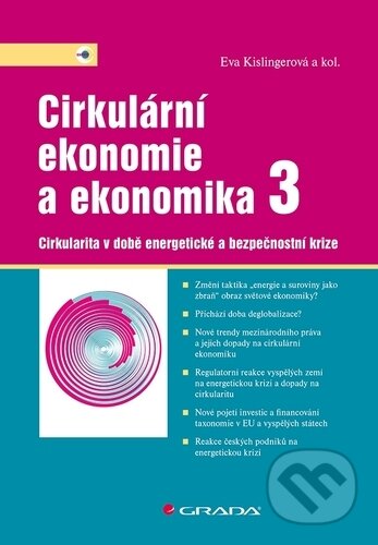 Cirkulární ekonomie a ekonomika 3 - Eva Kislingerová, Grada, 2024