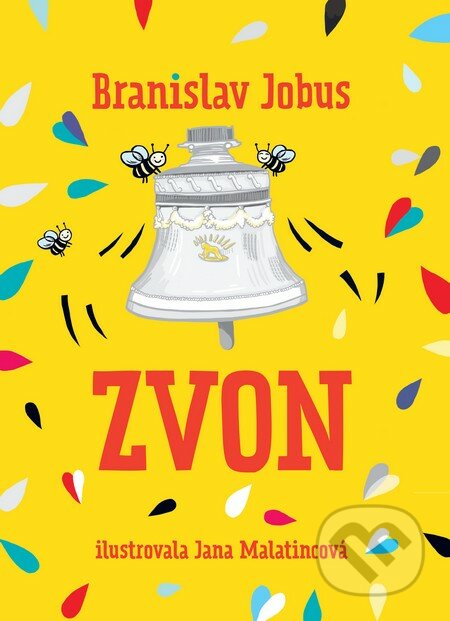 Zvon (s podpisom autora) - Branislav Jobus, Slovart, 2016