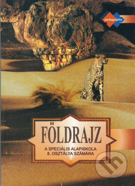 Földrajz a speciális alapiskolák 8. osztálya számára koupíte na Martinus.cz