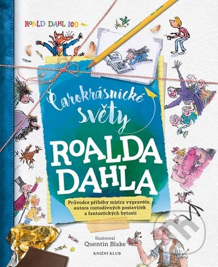 Čarokrásnické světy Roalda Dahla - Roald Dahl, Knižní klub, 2016