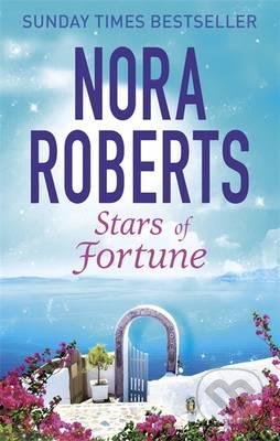 Stars of Fortune - Nora Roberts, Little, Brown, 2016