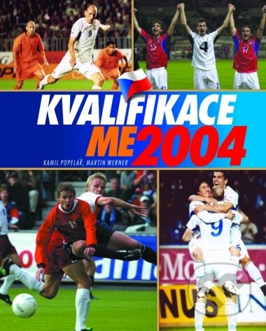 Kvalifikace ME 2004 - Martin Werner, Kamil Popelář, CPRESS, 2003