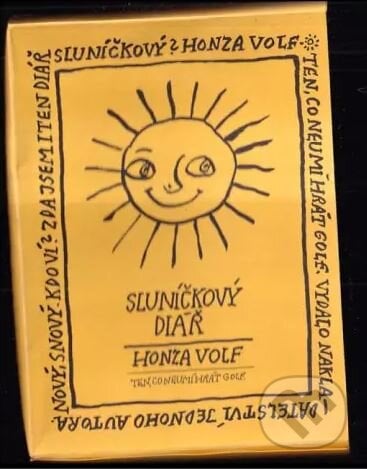 Sluníčkový diář - Honza Volf, Nakladatelství jednoho autora, 2000