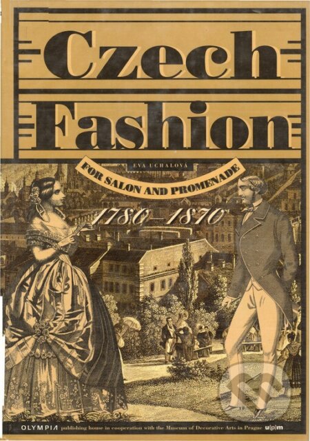 Czech Fashion 1780-1870, Olympia, 2004
