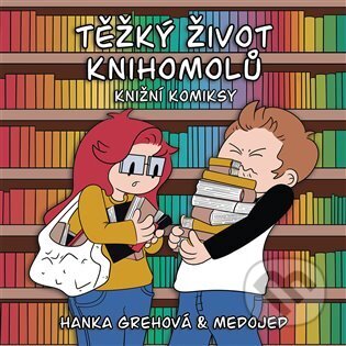 Těžký život knihomolů: Knižní komiksy - Hana Grehová, YA čtu, 2024