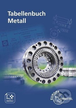 Tabellenbuch Metall mit Formelsammlung - Roland Gomeringer, Europa-Lehrmittel, 2022