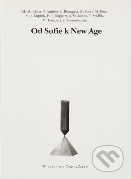 Kniha: Od Sofie k New Age (Refugium Velehrad-Roma). Refugium Velehrad-Roma, 2001