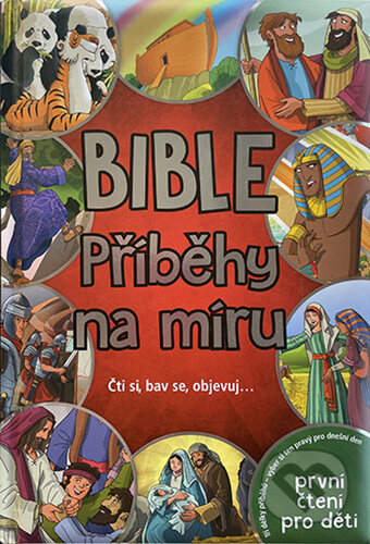 Bible Příběhy na míru (Čti si, bav se, objevuj…) - Jacob Vium Olesen - kniha z kategorie Křesťanství