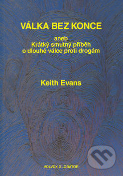Válka bez konce - Keith Evans, Volvox Globator, 2003
