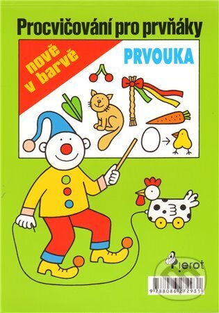 Procvičování pro prvňáky - Prvouka - Iva Nováková, Iva Nováková (Ilustrátor), Pierot, 2010