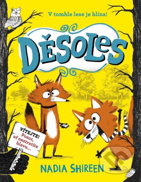 Děsoles - Nadia Shireen, Nadia Shireen (ilustrátor) - kniha z kategorie Beletrie pro děti