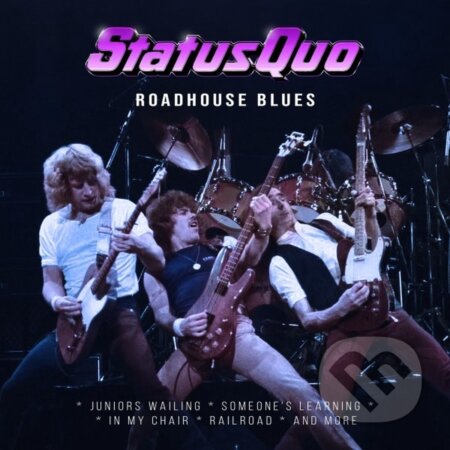 Status Quo: Roadhouse Blues - Status Quo, Hudobné albumy, 2024