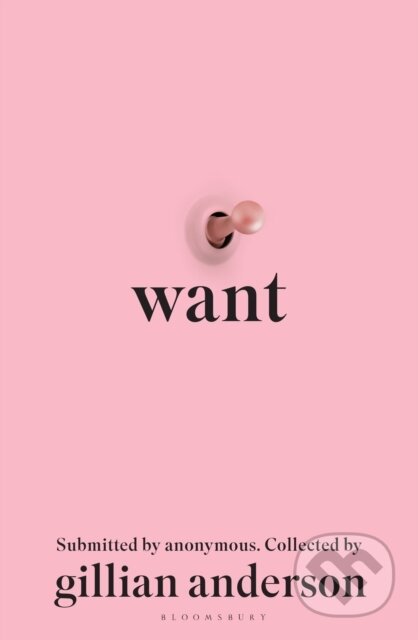 Want - Gillian Anderson, Bloomsbury, 2024