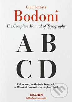 The Complete Manual of Typography - Stephan Füssel, Taschen, 2016